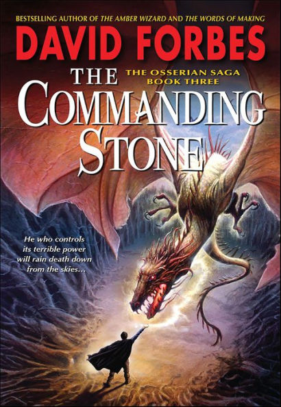 The Commanding Stone (Osserian Saga Series #3)
