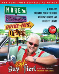 Title: More Diners, Drive-ins and Dives: A Drop-Top Culinary Cruise Through America's Finest and Funkiest Joints, Author: Guy Fieri
