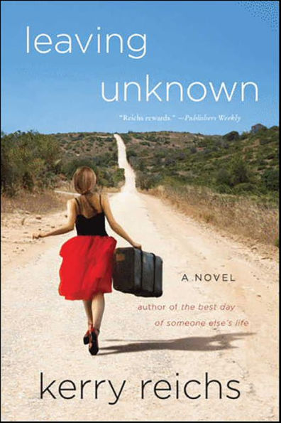 Leaving Unknown: A Novel