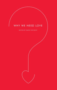 Title: Why We Need Love, Author: Simon Van Booy