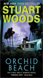 Title: Orchid Beach (Holly Barker Series #1), Author: Stuart Woods