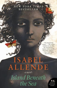 Title: Island Beneath the Sea, Author: Isabel Allende