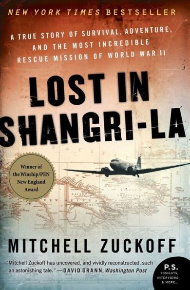 Lost in Shangri-La: A True Story of Survival, Adventure, and the Most Incredible Rescue Mission of World War II