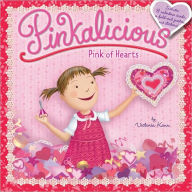 Title: Pinkalicious: Pink of Hearts, Author: Victoria Kann