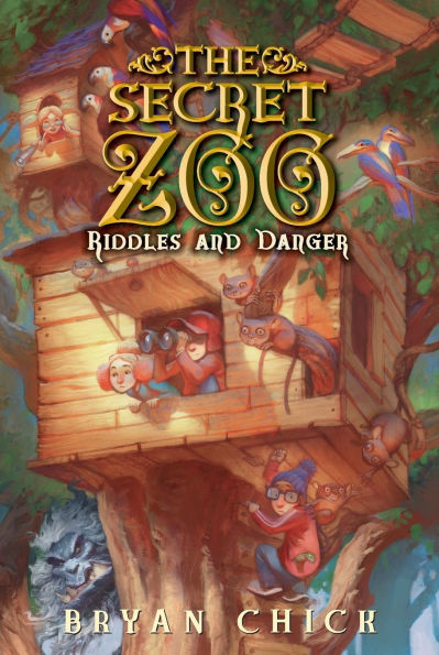 Riddles and Danger (The Secret Zoo Series #3)