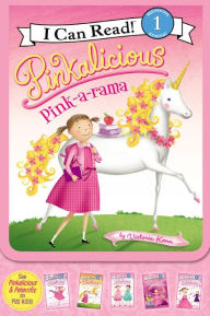 Title: Pinkalicious: Pink-a-rama, Author: Victoria Kann