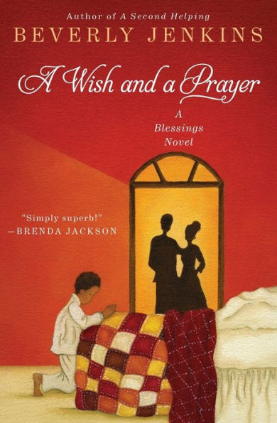 A Wish and a Prayer (Blessings Series #4)