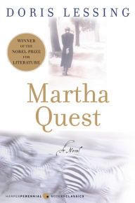 Title: Martha Quest (Children of Violence Series #1), Author: Doris Lessing