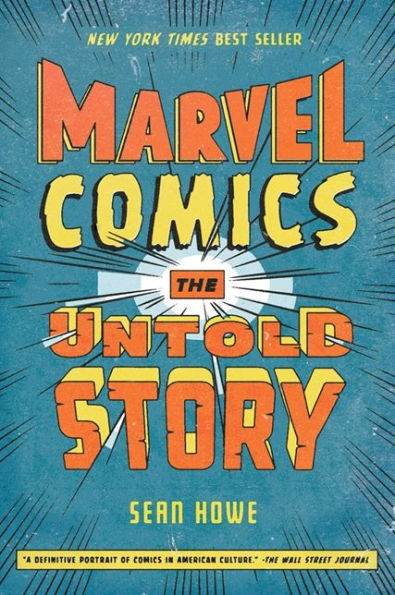 Marvel Comics: The Untold Story