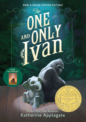 Title: The One and Only Ivan (Newbery Medal Winner), Author: Katherine Applegate, Patricia Castelao