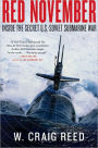 Red November: Inside the Secret U. S. - Soviet Submarine War