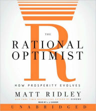 Title: The Rational Optimist: How Prosperity Evolves, Author: Matt Ridley