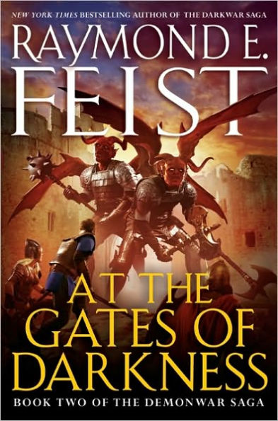 At the Gates of Darkness (Demonwar Saga Series #2)