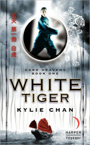 Title: White Tiger: Dark Heavens Book One, Author: Kylie Chan