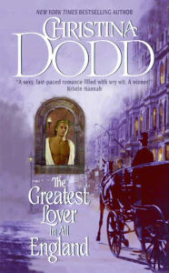 Title: The Greatest Lover in All England, Author: Christina Dodd