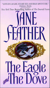 Title: The Eagle and the Dove, Author: Jane Feather
