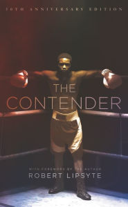 Title: The Contender, Author: Robert Lipsyte
