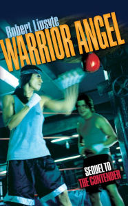 Title: Warrior Angel, Author: Robert Lipsyte