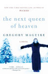 Alternative view 1 of The Next Queen of Heaven: A Novel