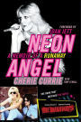 Neon Angel: A Memoir of a Runaway