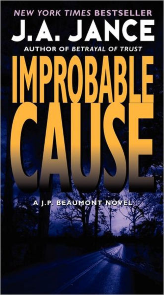 Improbable Cause (J. P. Beaumont Series #5)