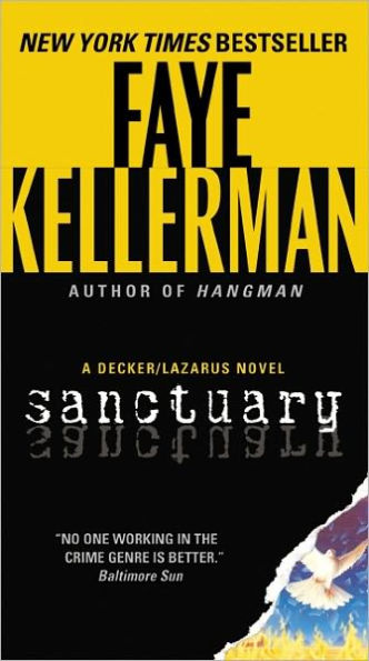 Sanctuary (Peter Decker and Rina Lazarus Series #7) by Faye Kellerman ...