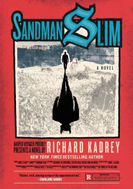 Title: Sandman Slim (Sandman Slim Series #1), Author: Richard Kadrey