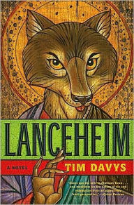 Title: Lanceheim (Mollisan Town Quartet Series #2), Author: Tim Davys