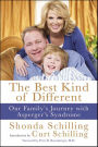 The Best Kind of Different: Our Family's Journey with Asperger's Syndrome