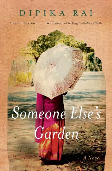 Someone Else's Garden: A Novel
