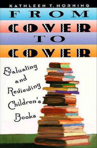 Title: From Cover to Cover: Evaluating and Reviewing Children's Books, Author: Edwin Van Splunter