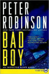 Alternative view 1 of Bad Boy (Inspector Alan Banks Series #19)