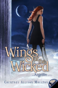 Title: Wings of the Wicked, Author: Courtney Allison Moulton