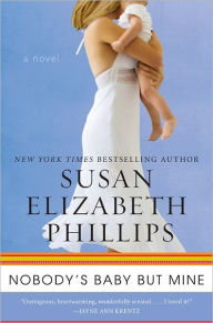 Title: Nobody's Baby But Mine (Chicago Stars Series #3), Author: Susan Elizabeth Phillips