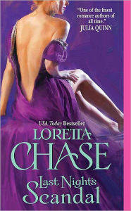 Title: Last Night's Scandal (Carsington Family Series #5), Author: Loretta Chase