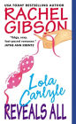 Lola Carlyle Reveals All