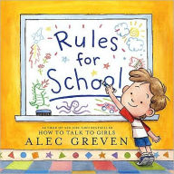 Title: Rules for School, Author: Alec Greven