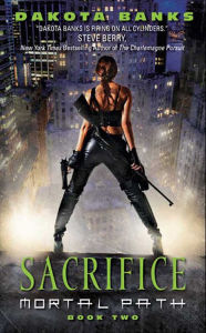 Title: Sacrifice, Author: Dakota Banks