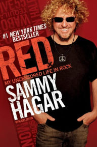 Title: Red: My Uncensored Life in Rock, Author: Sammy Hagar