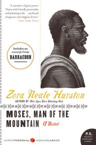 Title: Moses, Man of the Mountain, Author: Zora Neale Hurston