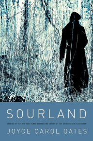 Title: Sourland, Author: Joyce Carol Oates