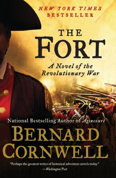 The Fort: A Novel of the Revolutionary War