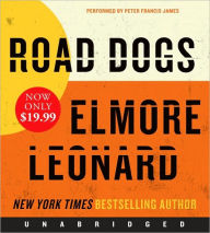 Title: Road Dogs, Author: Elmore Leonard