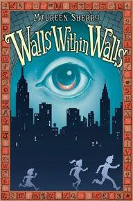 Title: Walls Within Walls, Author: Maureen Sherry