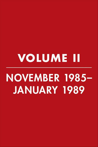 Reagan Diaries Volume 2: November 1985-January 1989