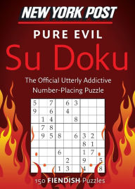 Title: New York Post Pure Evil Su Doku: 150 Fiendish Puzzles, Author: HarperCollins Publishers Ltd.