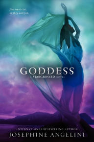 Title: Goddess (Starcrossed Trilogy Series #3), Author: Josephine Angelini