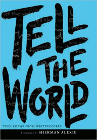Title: Tell the World, Author: WritersCorps