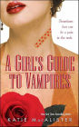 A Girl's Guide to Vampires (Dark Ones Series #1)