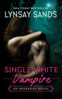Single White Vampire (Argeneau Vampire Series #3)